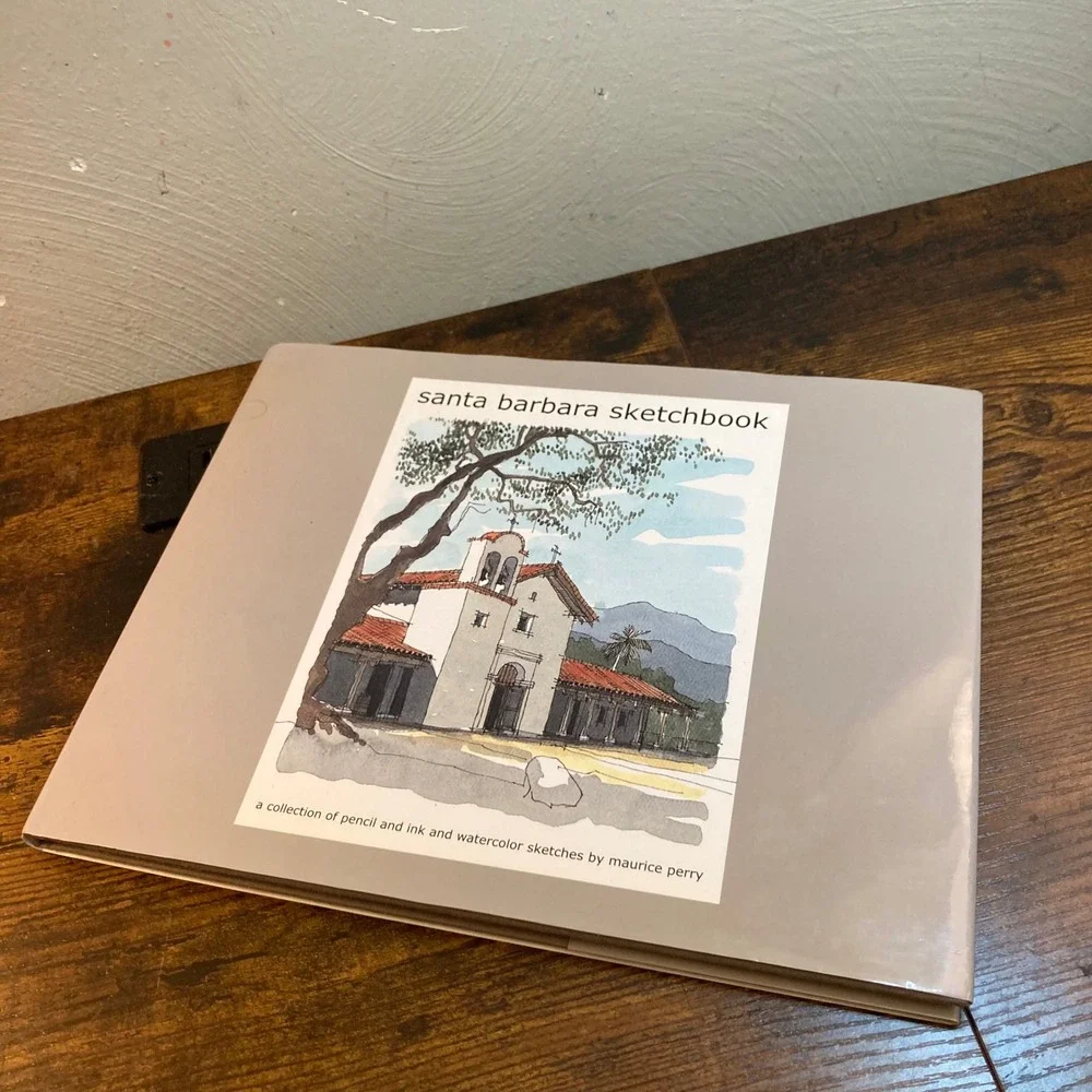 Santa Barbara Sketchbook Maurice Perry Watercolor Ink Art Book 2002 Hardcover